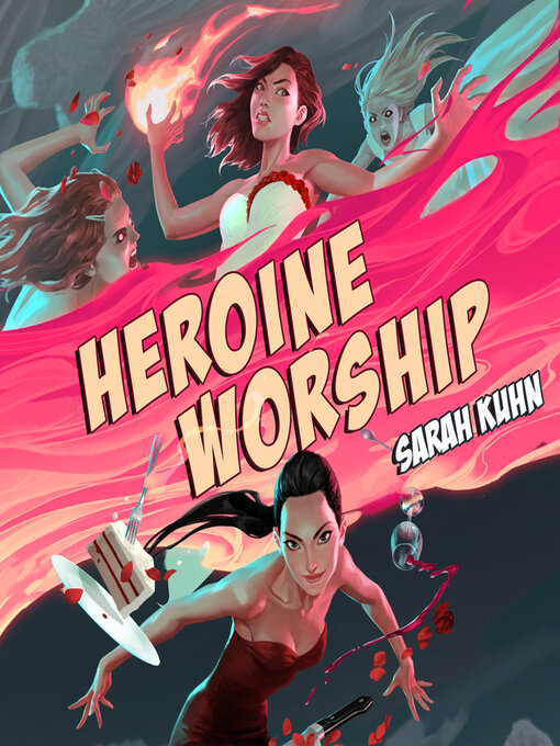 Title details for Heroine Worship by Emily Woo Zeller - Wait list